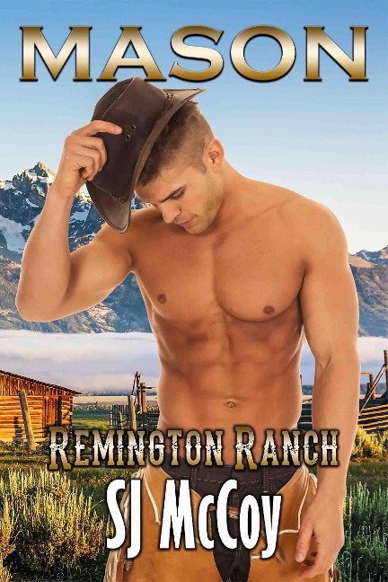 Mason (Remington Ranch, #1) - Sj Mccoy