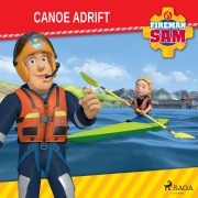 Cover-Bild zum Titel 'Fireman Sam - Canoe Adrift' von 'Mattel'