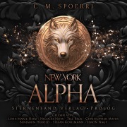 Cover-Bild zum Titel 'New York Alpha (Part 0: Prolog - Reihenstart)' von 'C. M. Spoerri'