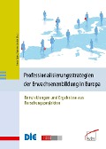 Cover-Bild zum Titel 'Professionalisierungsstrategien der Erwachsenenbildung in Europa' von ''