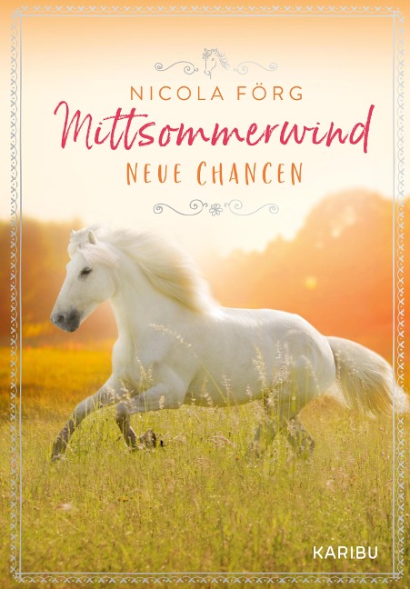 Mittsommerwind - Neue Chancen - Nicola Förg