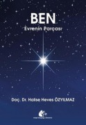 Cover-Bild zum Titel 'Ben Evrenin Parcasi' von 'Halise Heves Özyilmaz'