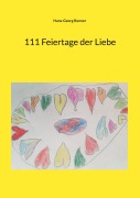Cover-Bild zum Titel '111 Feiertage der Liebe' von 'Hans-Georg Renner'
