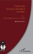 Cover-Bild zum Titel 'Théologie du développement intégral Tome 1' von 'Sombel Sarr'