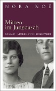 Cover-Bild zum Titel 'Mitten im Jungbusch' von 'Nora Noé'