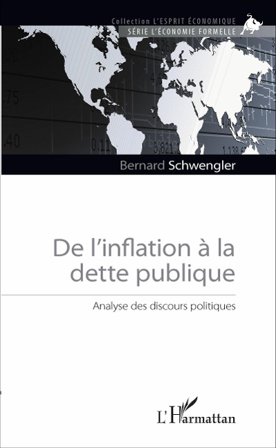 De l'inflation à la dette publique - Bernard Schwengler