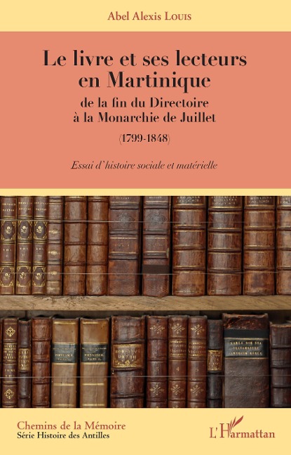 Le livre et ses lecteurs en Martinique - Louis