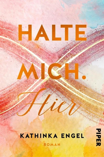 Halte mich. Hier - Kathinka Engel