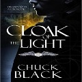 Cloak of the Light Lib/E: Wars of the Realm - Chuck Black, Michael Orenstein