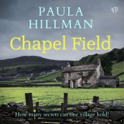 Cover-Bild zum Titel 'Chapel Field' von 'Paula Hillman'