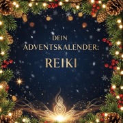 Cover-Bild zum Titel 'Dein Adventskalender: Reiki' von 'Amelia Möller'