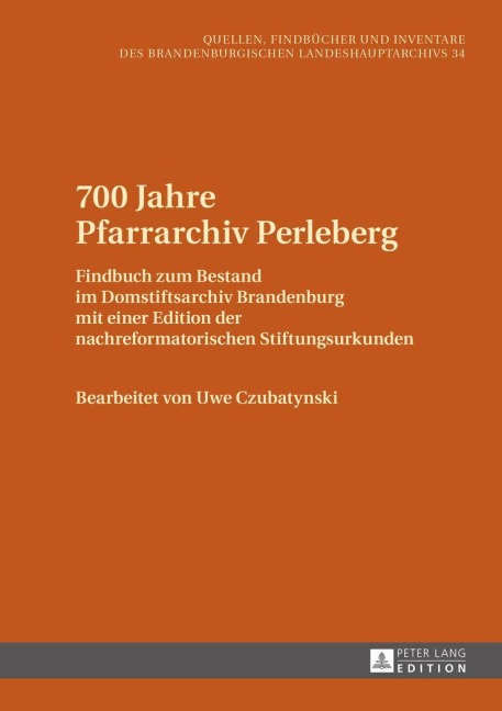 700 Jahre Pfarrarchiv Perleberg - 