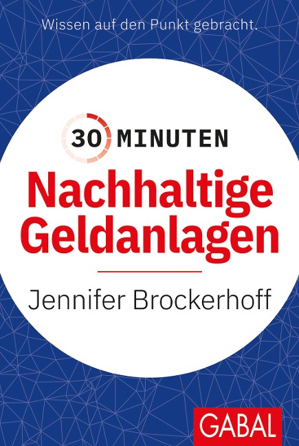 30 Minuten Nachhaltige Geldanlagen - Jennifer Brockerhoff