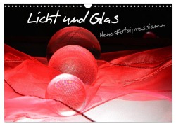 Cover-Bild zum Titel 'Licht und Glas - Neue Fotoimpressionen (Wandkalender 2026 DIN A3 quer), CALVENDO Monatskalender' von 'Ilona Stark-Hahn'