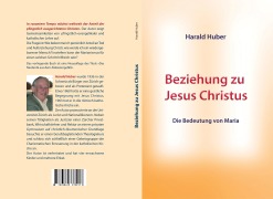 Cover-Bild zum Titel 'Beziehung zu Jesus Christus' von 'Harald Huber, TRIGA - der Verlag'