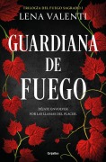 Cover-Bild zum Titel 'Guardiana de Fuego / The Guardian of Fire' von 'Lena Valenti'