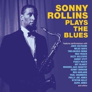 Sonny Rollins Plays The Blues - Sonny Rollins