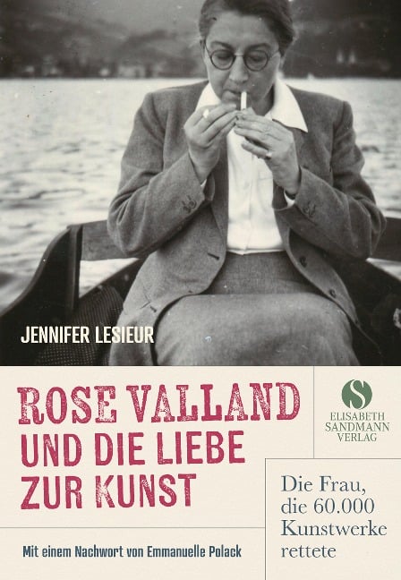 Rose Valland und die Liebe zur Kunst - Jennifer Lesieur