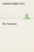 Cover-Bild zum Titel 'Der Telamone' von 'Fedor Zobeltitz'