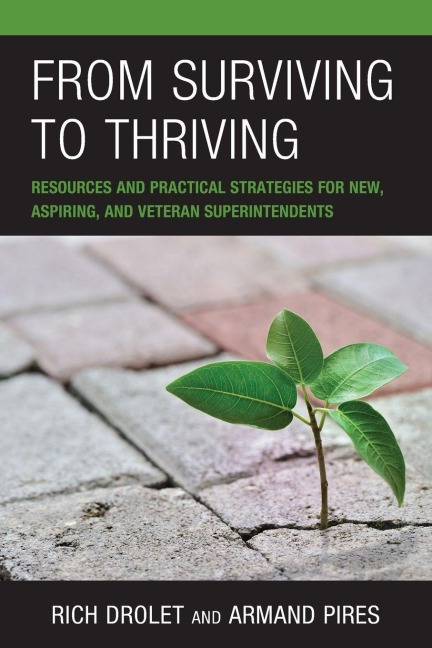From Surviving to Thriving - Rich Drolet, Armand Pires