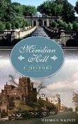 Cover-Bild zum Titel 'Meridian Hill: A History' von 'Stephen R. McKevitt'