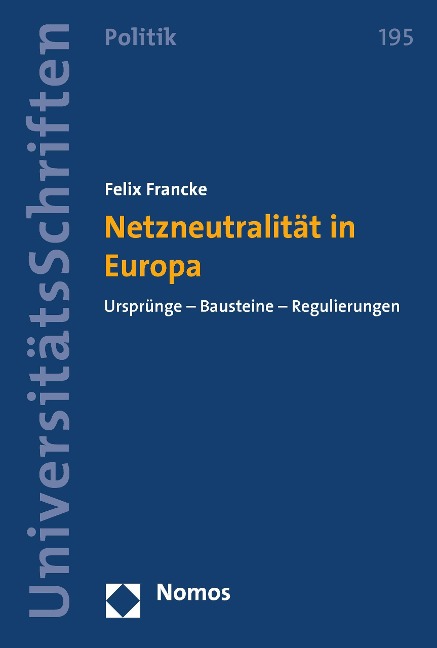 Netzneutralität in Europa - Felix Francke