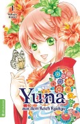 Cover-Bild zum Titel 'Yuna aus dem Reich Ryukyu 01' von 'Wataru Hibiki'