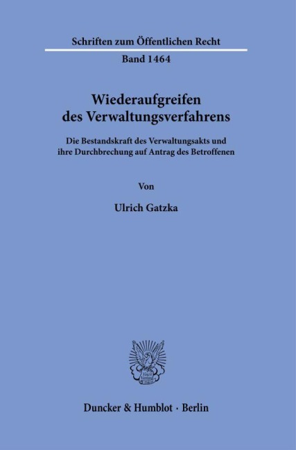 Wiederaufgreifen des Verwaltungsverfahrens. - Ulrich Gatzka