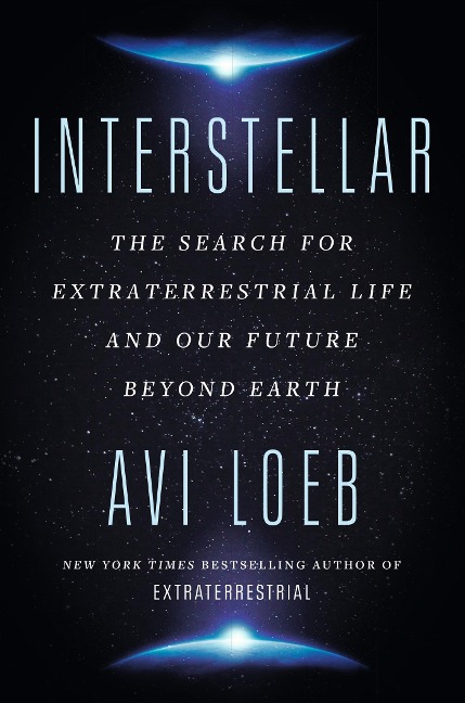 Interstellar - Avi Loeb
