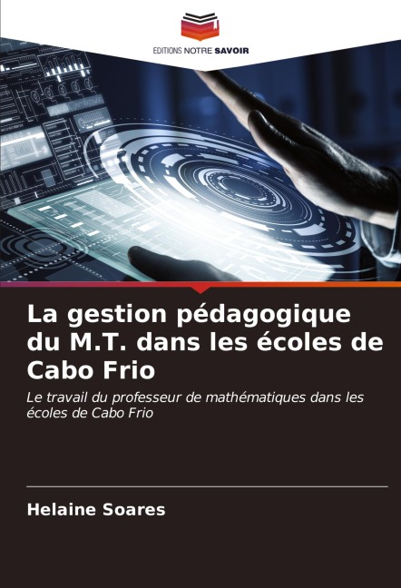 La gestion pédagogique du M.T. dans les écoles de Cabo Frio - Helaine Soares