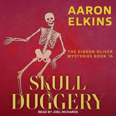 Skull Duggery Lib/E - Aaron Elkins