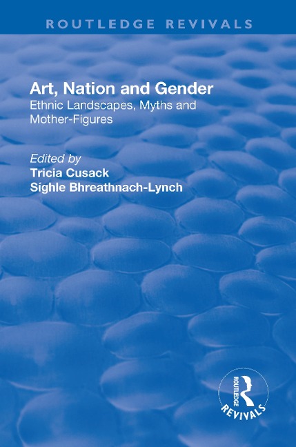 Art, Nation and Gender - Síghle Bhreathnach-Lynch