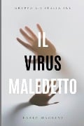 Il virus maledetto - Fabio Magrini