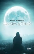 Cover-Bild zum Titel 'Sessiz Ciglik' von 'Kerem Demirkale'
