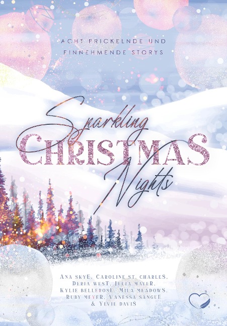 Sparkling Christmas Nights - Ana Skye, Caroline St. Charles, Deria West, Julia Mayer, Kylie Bellerose