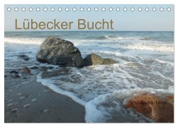 Cover-Bild zum Titel 'Lübecker Bucht (Tischkalender 2026 DIN A5 quer), CALVENDO Monatskalender' von 'André Tams'