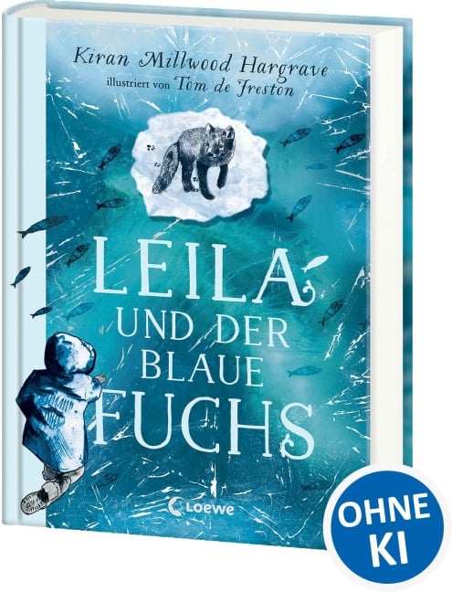Leila und der blaue Fuchs - Kiran Millwood Hargrave