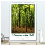 Cover-Bild zum Titel 'Ich bin dann mal im Wald (hochwertiger Premium Wandkalender 2026 DIN A2 hoch), Kunstdruck in Hochglanz' von 'Peter Krieger'