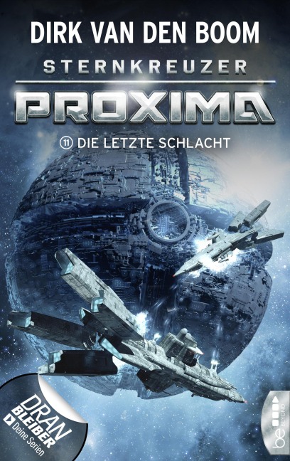 Sternkreuzer Proxima - Die letzte Schlacht - Dirk Van Den Boom