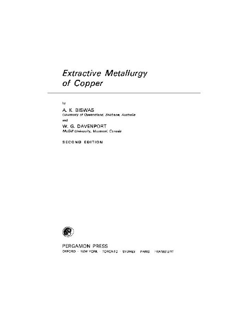 Extractive Metallurgy of Copper - A. K. Biswas, W. G. Davenport