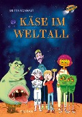 Cover-Bild zum Titel 'Käse im Weltall' von 'Britta Nonnast'