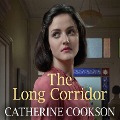 Cover-Bild zum Titel 'The Long Corridor' von 'Catherine Cookson'