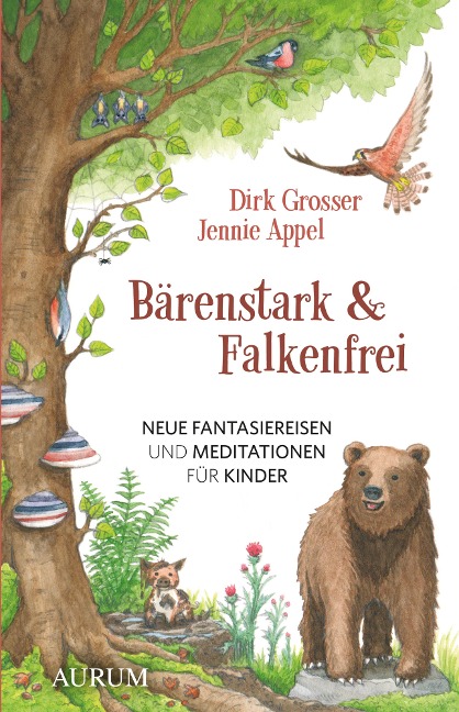 Bärenstark & Falkenfrei - Dirk Grosser, Jennie Appel