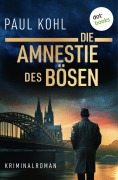 Cover-Bild zum Titel 'Die Amnestie des Bösen' von 'Paul Kohl'