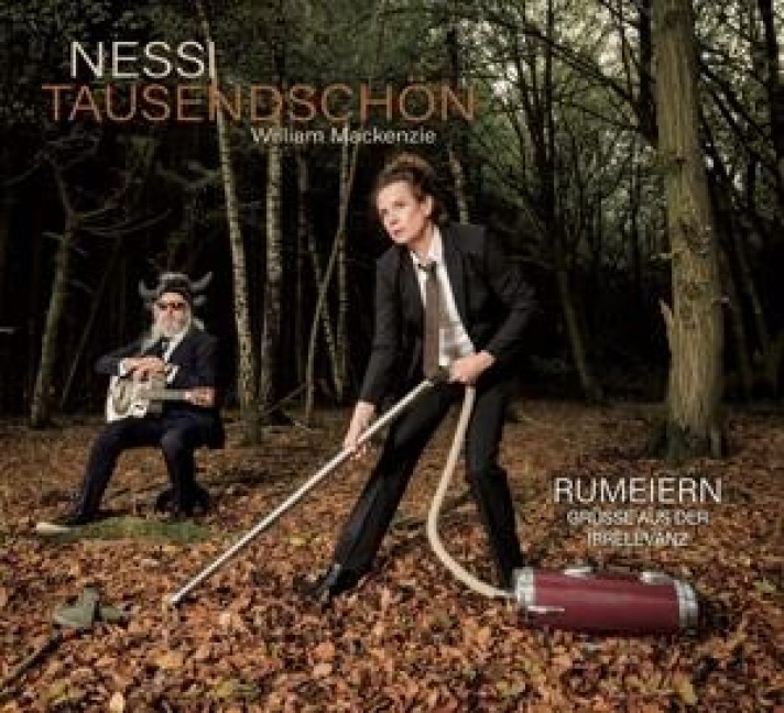 Rumeiern - Grüsse aus der Irrelevanz - Nessi Tausendschön