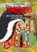 Cover-Bild zum Titel 'Tom Turbo - Lesestark - Ein Stinktier in der Schule' von 'Thomas Brezina'
