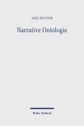 Cover-Bild zum Titel 'Narrative Ontologie' von 'Axel Hutter'