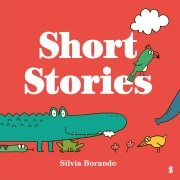 Cover-Bild zum Titel 'Short Stories' von 'Silvia Borando'