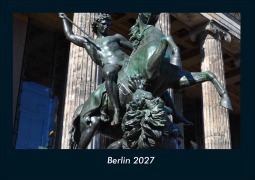Cover-Bild zum Titel 'Berlin 2027 Fotokalender DIN A4' von 'Tobias Schmitt, Kevin Heber'