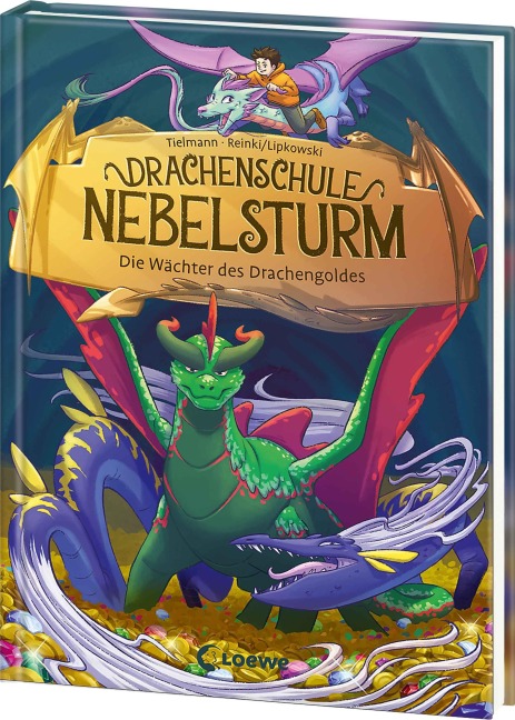Drachenschule Nebelsturm (Band 4) - Die Wächter des Drachengoldes - Christian Tielmann